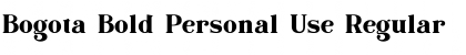 Download Bogota Bold Personal Use Regular Font Title Preview