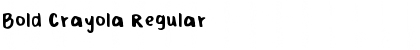 Download Bold Crayola Regular Font Title Preview