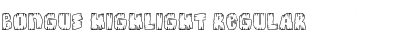 Download Bongus Highlight Regular Font Title Preview
