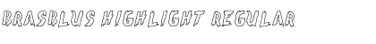 Download Brasblus Highlight Regular Font Title Preview