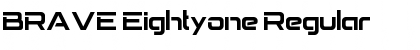 Download BRAVE Eightyone Regular Font Title Preview