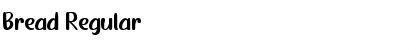 Download Bread Regular Font Title Preview