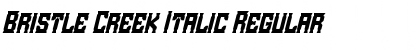Download Bristle Creek Italic Regular Font Title Preview