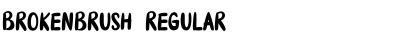Download Brokenbrush Regular Font Title Preview