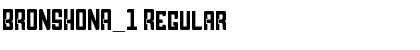 Download BRONSHONA_1 Regular Font Title Preview