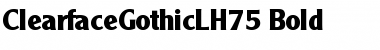 Download ClearfaceGothicLH75 Bold Font Title Preview