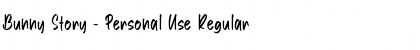 Download Bunny Story - Personal Use Regular Font Title Preview