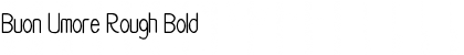 Download Buon Umore Rough Bold Font Title Preview