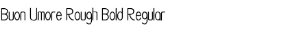 Download Buon Umore Rough Bold Regular Font Title Preview