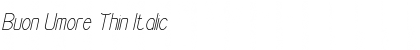 Download Buon Umore Thin Italic Font Title Preview