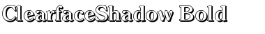 Download ClearfaceShadow Bold Font Title Preview
