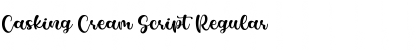 Download Casking Cream Script Regular Font Title Preview