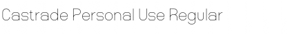 Download Castrade Personal Use Regular Font Title Preview