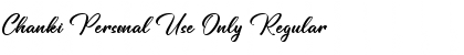 Download Chanki Personal Use Only Regular Font Title Preview