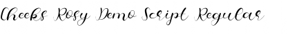 Download Cheeks Rosy Demo Script Regular Font Title Preview