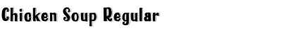 Download Chicken Soup Regular Font Title Preview