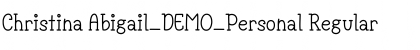 Download Christina Abigail_DEMO_Personal Regular Font Title Preview