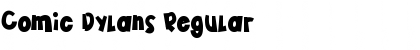 Download Comic Dylans Regular Font Title Preview
