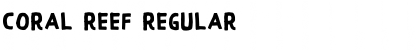 Download Coral Reef Regular Font Title Preview