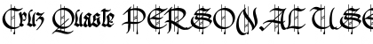 Download Cruz Quaste PERSONAL USE ONLY Regular Font Title Preview
