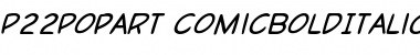 Download P22PopArt Bold Italic Font Title Preview