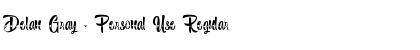 Download Delan Gray - Personal Use Regular Font Title Preview