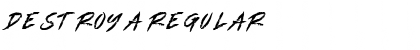 Download DESTROYA Regular Font Title Preview