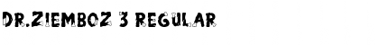 Download Dr.Ziemboz 3 Regular Font Title Preview