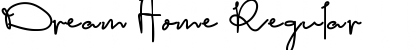 Download Dream Home Regular Font Title Preview