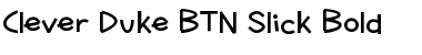 Download Clever Duke BTN Slick Bold Font Title Preview