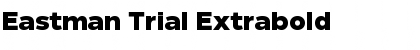 Download Eastman Trial Extrabold Font