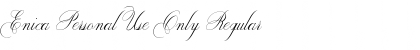 Download Enica Personal Use Only Regular Font Title Preview