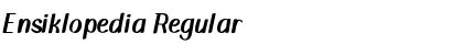 Download Ensiklopedia Regular Font Title Preview