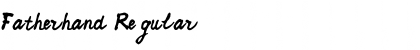 Download Fatherhand Regular Font Title Preview