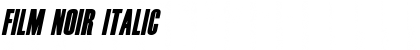Download Film Noir Italic Font Title Preview