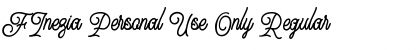 Download FInezia Personal Use Only Regular Font Title Preview