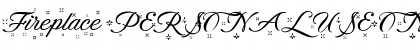 Download Fireplace PERSONAL USE ONLY Regular Font Title Preview