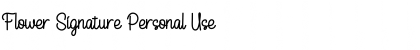 Download Flower Signature Personal Use Font Title Preview