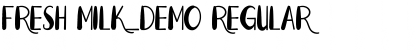 Download Fresh Milk_DEMO Regular Font Title Preview