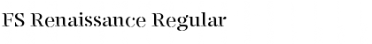 Download FS Renaissance Regular Font Title Preview