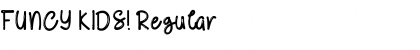 Download FUNCY KIDS! Regular Font Title Preview