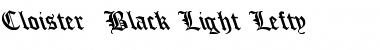 Download Cloister_ Black-Light Lefty Regular Font Title Preview