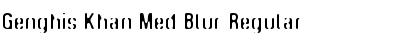 Download Genghis Khan Med Blur Regular Font Title Preview