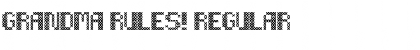 Download Grandma Rules! Regular Font Title Preview