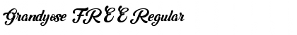 Download Grandyose FREE Regular Font Title Preview
