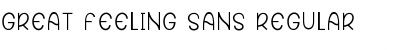 Download Great Feeling Sans Regular Font Title Preview