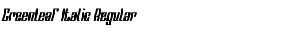 Download Greenleaf Italic Regular Font Title Preview