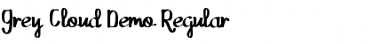 Download Grey Cloud Demo Regular Font Title Preview