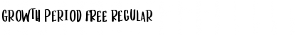 Download Growth Period FREE Regular Font Title Preview