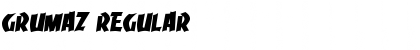 Download Grumaz Regular Font Title Preview